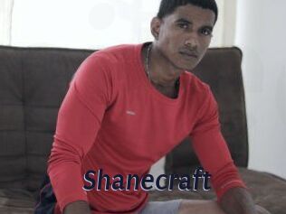 Shanecraft
