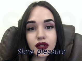 Slow_pleasure