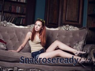 Snakroseready