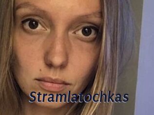 Stramlatochkas