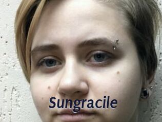Sungracile