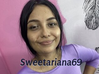 Sweetariana69