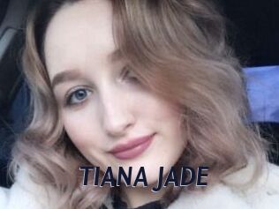 TIANA_JADE Site Cul
