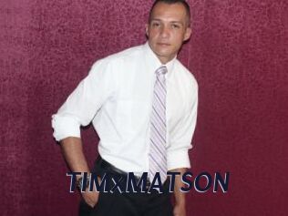 TIMxMATSON