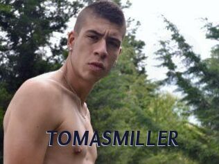 TOMASMILLER