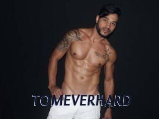TOMEVERHARD