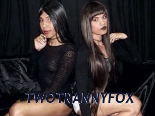 TWOTRANNYFOX