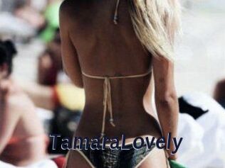 TamaraLovely