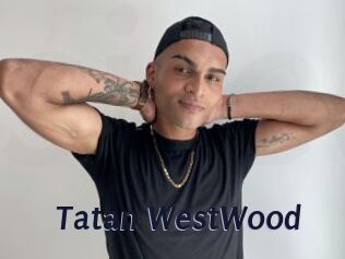 Tatan_WestWood