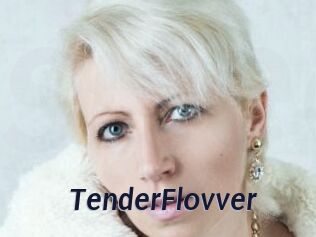 TenderFlovver