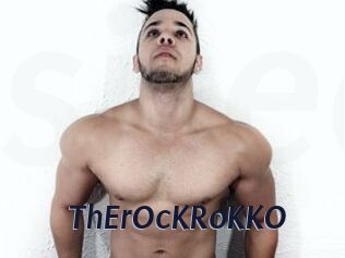 ThErOcKRoKKO