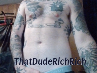 ThatDudeRichRich Site Cul