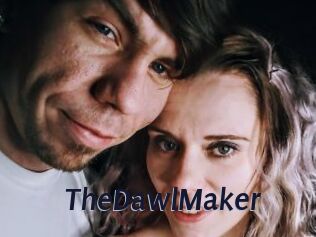 TheDawlMaker
