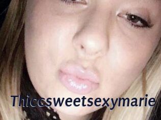 Thiccsweetsexymarie