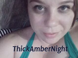 ThickAmberNight