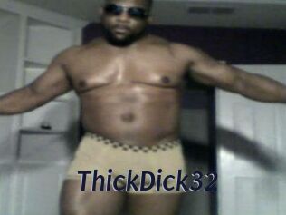 ThickDick32