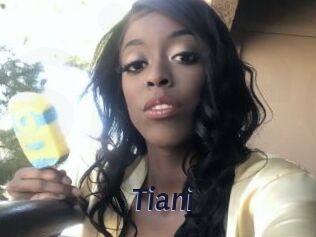 Tiani
