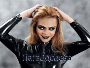 TiaraDuchess
