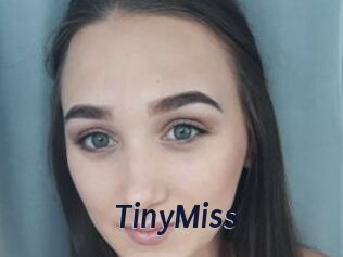 TinyMiss