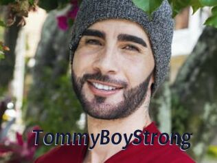 TommyBoyStrong