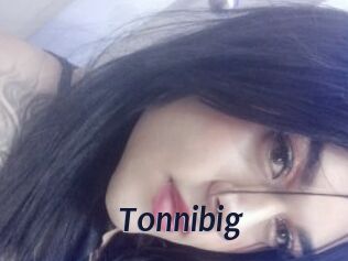 Tonnibig