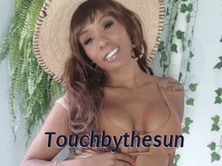 Touchbythesun
