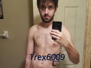 Trex6009