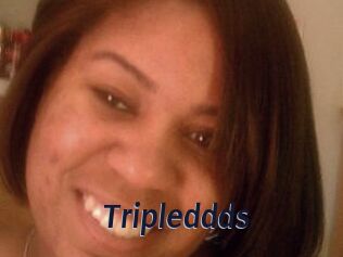 Tripleddds