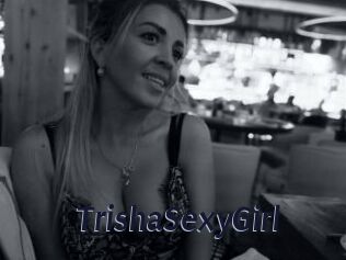 TrishaSexyGirl