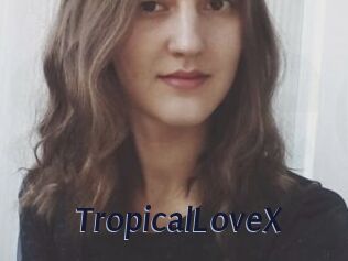 TropicalLoveX Site Cul