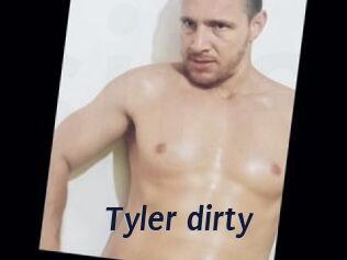 Tyler_dirty