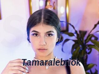 Tamaralebriok
