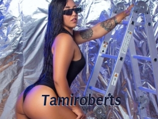 Tamiroberts