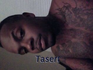 Tasert