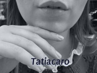 Tatiacaro