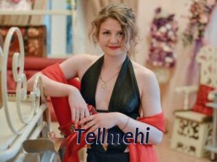 Tellmehi