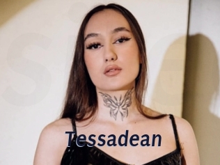 Tessadean