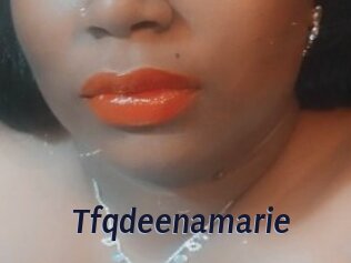 Tfqdeenamarie