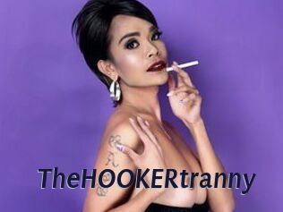 TheHOOKERtranny