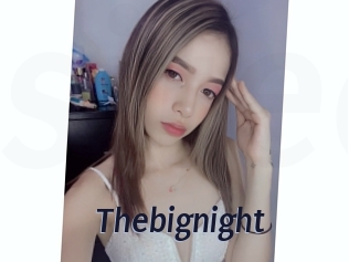 Thebignight
