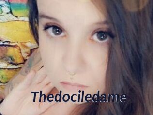 Thedociledame
