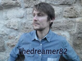 Thedreamer82