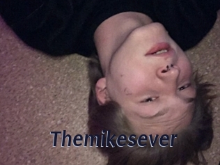 Themikesever