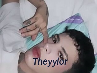 Theyylor