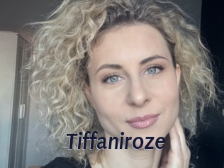 Tiffaniroze