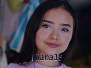Tiiana18