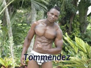 Tommendez