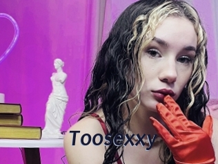 Toosexxy