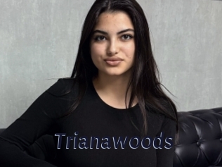 Trianawoods