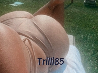 Trilli85